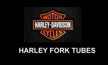 HARLEY fORK TUBES